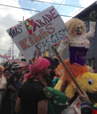 Mardi Gras revelers embrace the political subversiveness that has long been at the heart of carnival. 