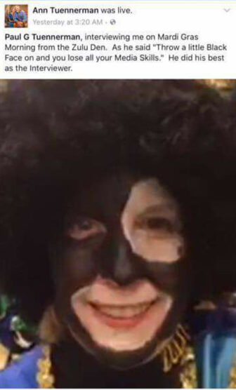 Ann Tuennerman removed the Facebook shot of herself in Zulu blackface after the posting stirred up a fuss.